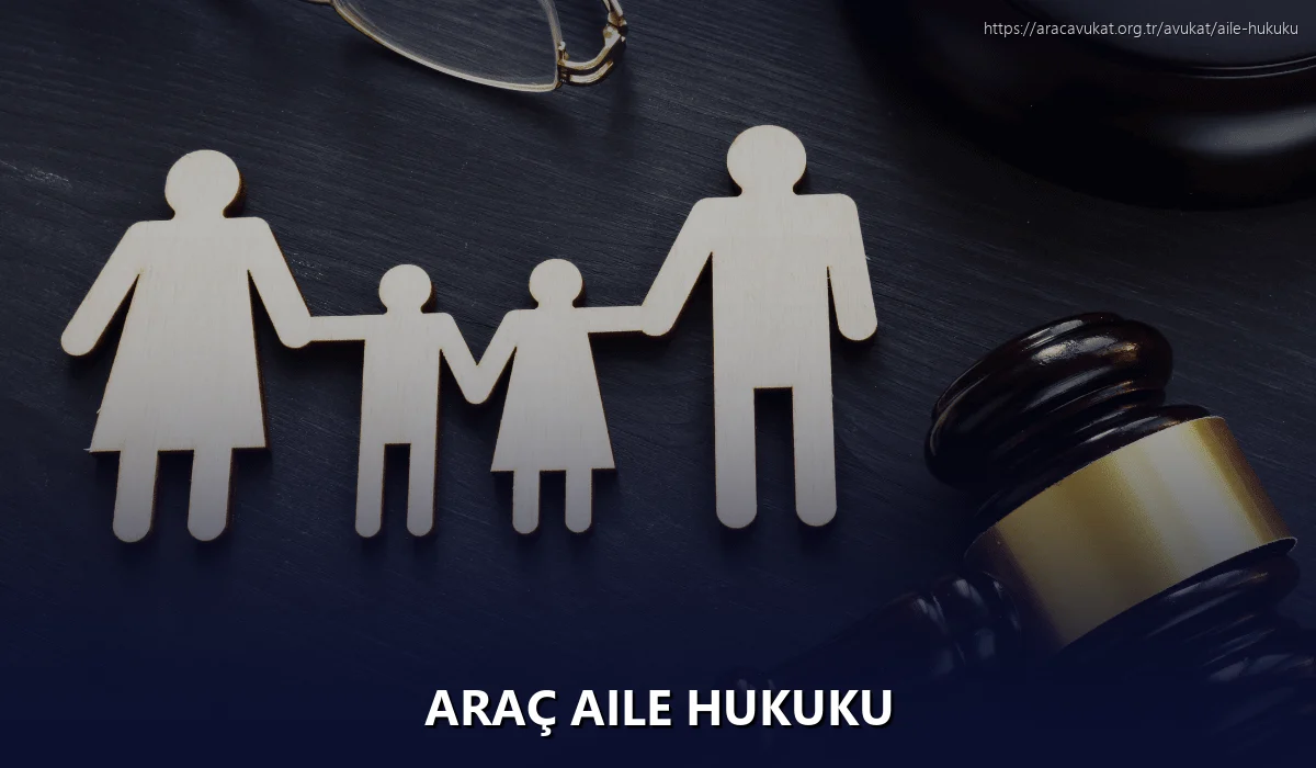 Araç Aile Hukuku