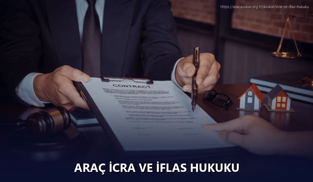 Araç İcra ve İflas Hukuku