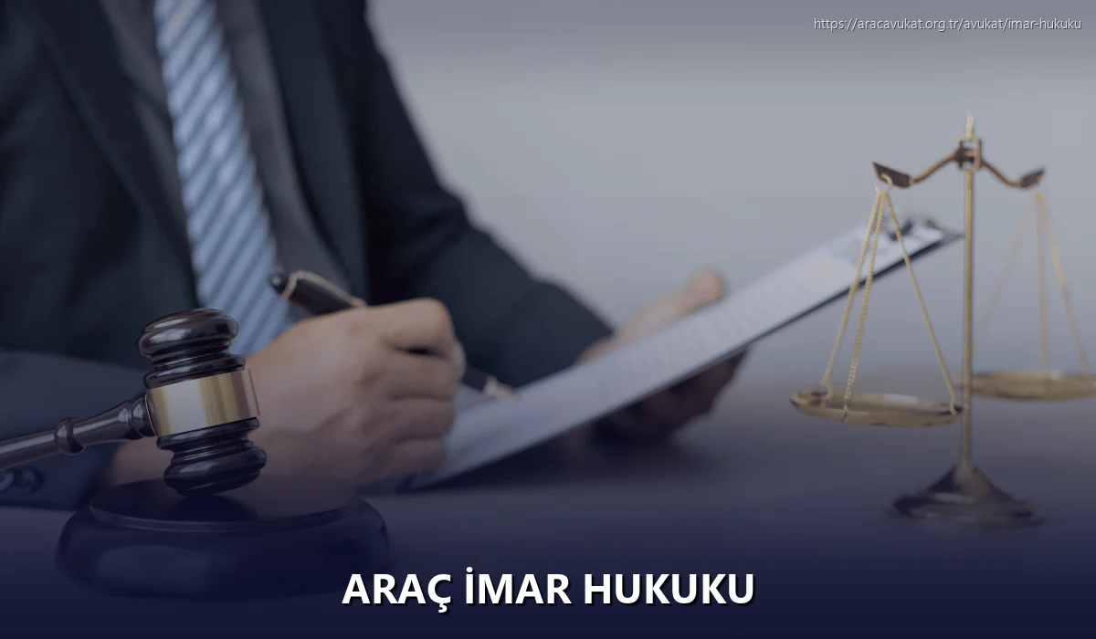 Araç İmar Hukuku