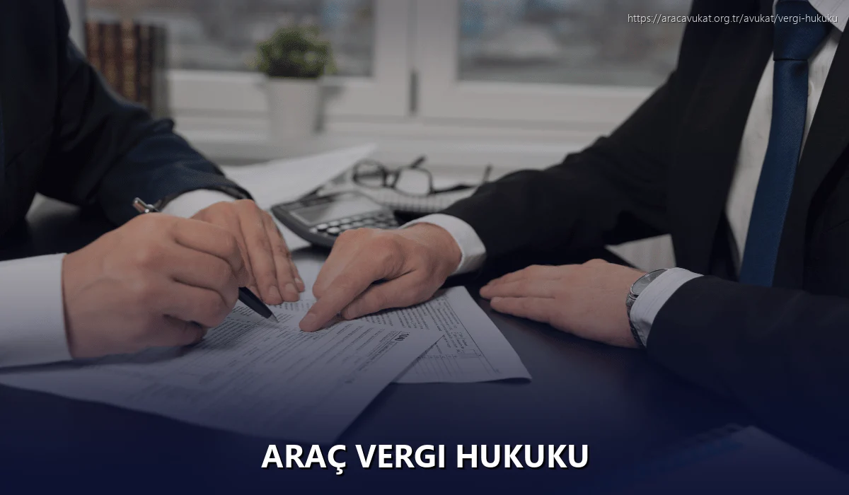 Araç Vergi Hukuku